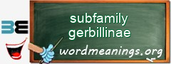 WordMeaning blackboard for subfamily gerbillinae